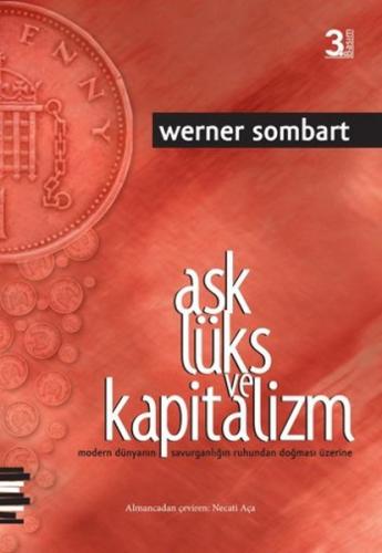 Aşk Lüks ve Kapitalizm | Kitap Ambarı