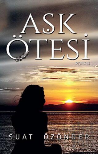 Aşk Ötesi | Kitap Ambarı