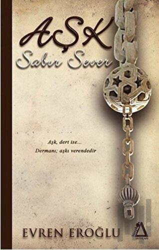 Aşk Sabır Sever