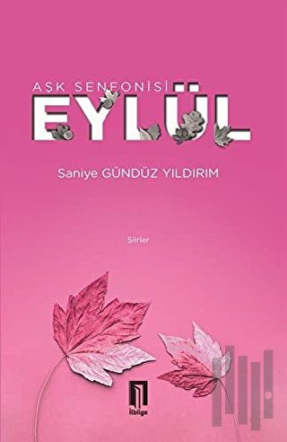 Aşk Senfonisi Eylül | Kitap Ambarı