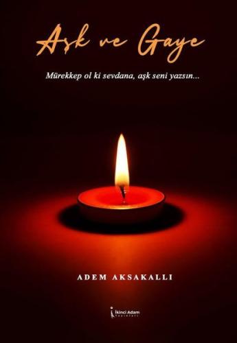 Aşk ve Gaye