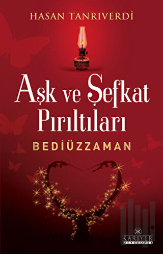 Aşk ve Şefkat Pırıltıları
