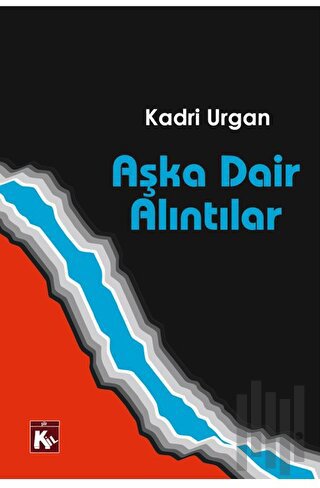 Aşka Dair Alıntılar | Kitap Ambarı
