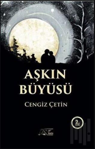 Aşkın Büyüsü | Kitap Ambarı