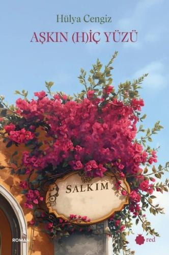 Aşkın Hiç Yüzü | Kitap Ambarı