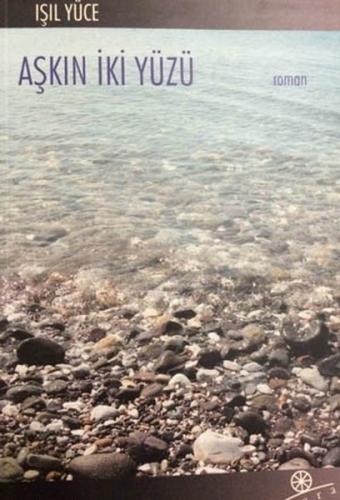 Aşkın İki Yüzü