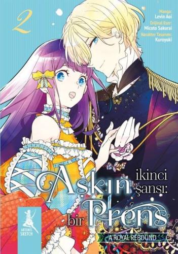 Aşkın İkinci Şansı: Bir Prens 2. Kitap