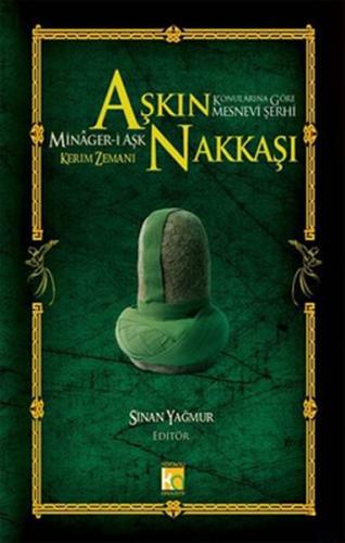 Aşkın Nakkaşı Minager-i Aşk (Ciltli) | Kitap Ambarı