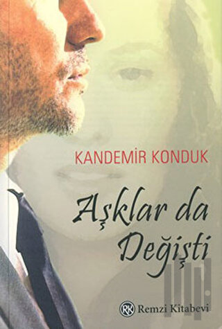 Aşklar da Değişti