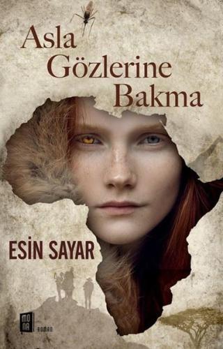 Asla Gözlerine Bakma | Kitap Ambarı