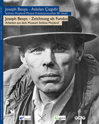 Aslolan Çizgidir Schloss Moyland Müzesi Koleksiyonundan Bir Seçki