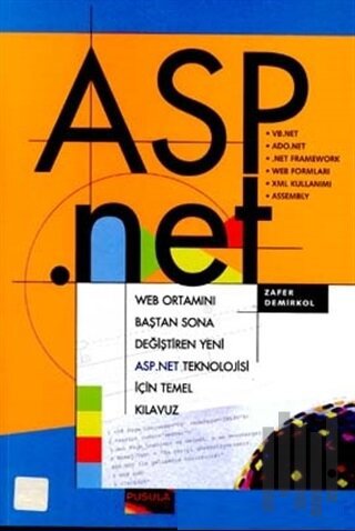 Asp.Net Web Ortamını Baştan Sona Değiştiren Yeni Asp.Net Teknolojisi İ