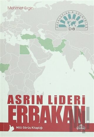Asrın Lideri Erbakan