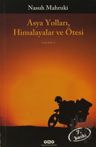 Asya Yolları, Himalayalar ve Ötesi | Kitap Ambarı