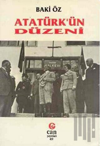 Atatürk’ün Düzeni | Kitap Ambarı