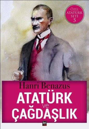 Atatürk ve Çağdaşlık-Özel Atatürk Seti 5 | Kitap Ambarı