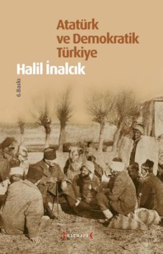 Atatürk ve Demokratik Türkiye | Kitap Ambarı