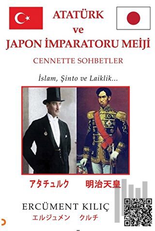Atatürk ve Japon İmparatoru Meiji: Cennette Sohbetler - İslam Şinto ve Laiklik