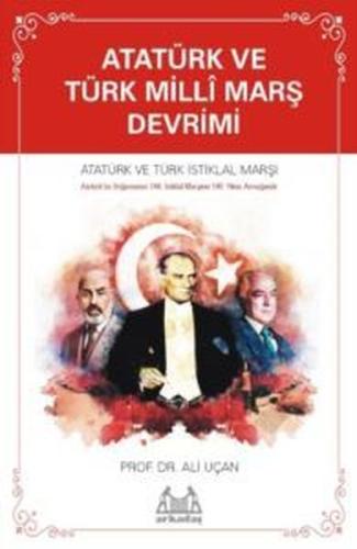 Atatürk ve Türk Millî Marş Devrimi | Kitap Ambarı