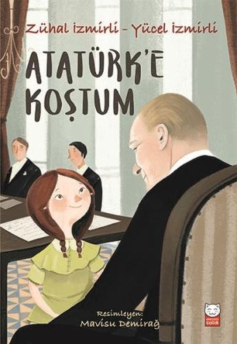 Atatürk’e Koştum | Kitap Ambarı