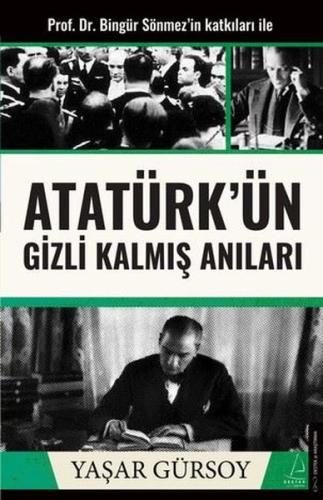Atatürk’ün Gizli Kalmış Anıları | Kitap Ambarı