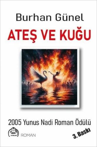 Ateş ve Kuğu | Kitap Ambarı