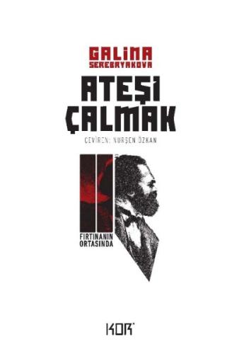 Ateşi Çalmak 2 - Fırtınanın Ortasında