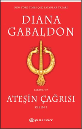 Ateşin Çağrısı Kısım 1