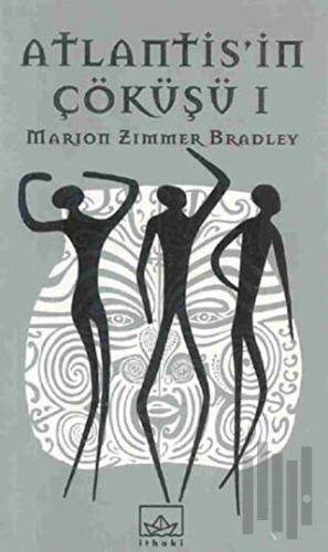 Atlantis’in Çöküşü 1