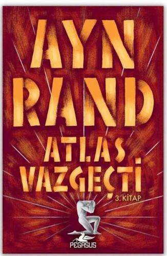 Atlas Vazgeçti | Kitap Ambarı