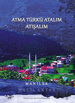 Atma Türkü Atalım Atışalım