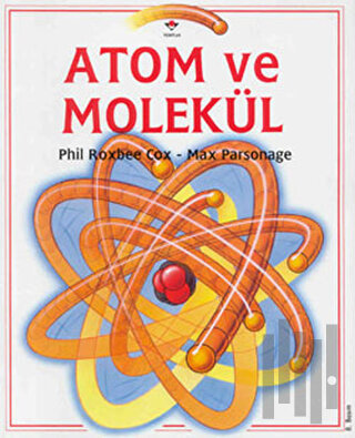 Atom ve Molekül