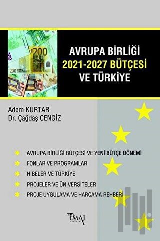 Avrupa Birliği 2021-2027 Bütçesi ve Türkiye