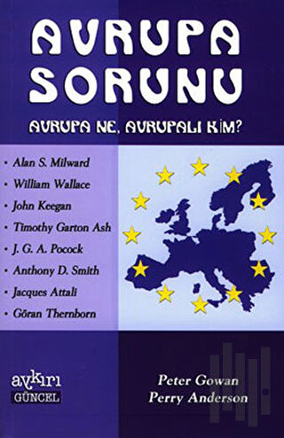 Avrupa Sorunu Avrupa Ne, Avrupalı Kim?