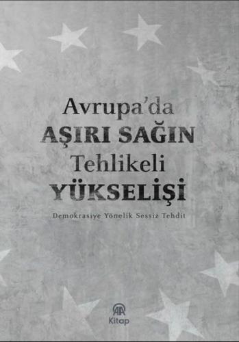 Avrupa'da Aşırı Sağın Tehlikeli Yükselişi | Kitap Ambarı