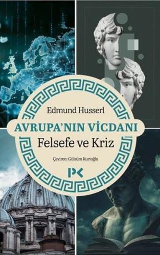 Avrupa'nın Vicdanı - Felsefe ve Kriz
