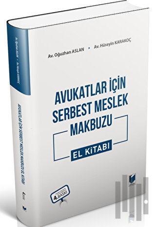 Avukatlar için Serbest Meslek Makbuzu El Kitabı