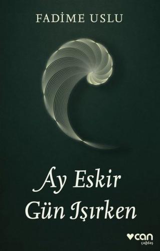 Ay Eskir Gün Işırken