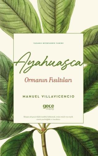 Ayahuasca Ormanın Fısıltıları