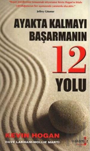 Ayakta Kalmayı Başarmanın 12 Yolu