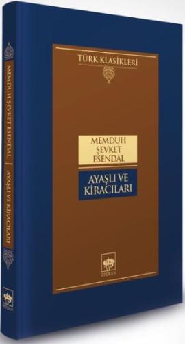 Ayaşlı ve Kiracıları (Ciltli) | Kitap Ambarı