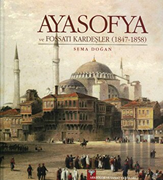 Ayasofya ve Fossati Kardeşler