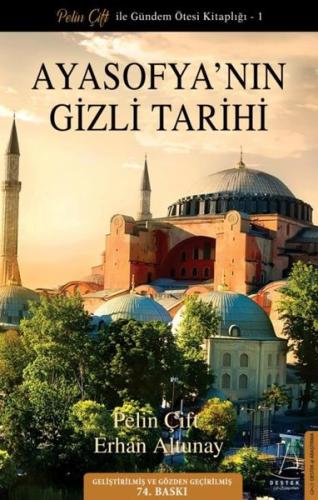 Ayasofyanın Gizli Tarihi - Güncellenmiş Baskı | Kitap Ambarı