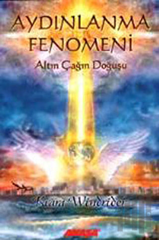 Aydınlanma Fenomeni  Altın Çağın Doğuşu