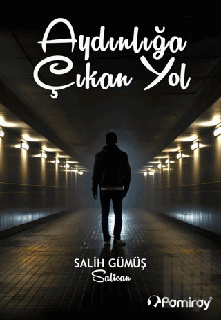 Aydınlığa Çıkan Yol
