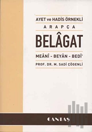 Ayet ve Hadis Örnekli Arapça Belagat