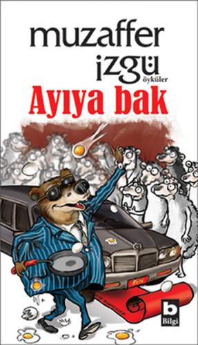 Ayıya Bak | Kitap Ambarı