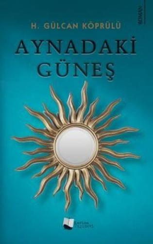 Aynadaki Güneş | Kitap Ambarı