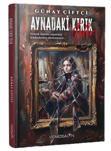 Aynadaki Kırık İzler | Kitap Ambarı