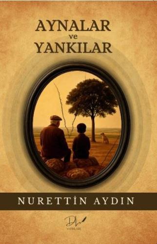 Aynalar ve Yankılar